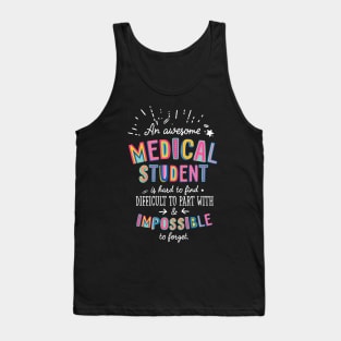 An awesome Medical Student Gift Idea - Impossible to Forget Quote Tank Top